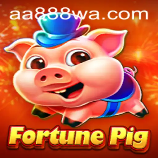 FortunePig: Descubra o Jogo de Sucesso na Plataforma AA888.com